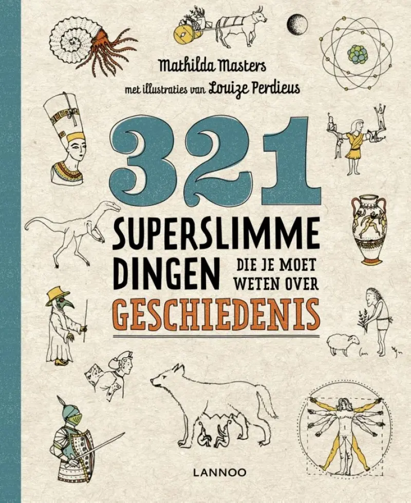 321 superslimme dingen die je moet weten over geschiedenis