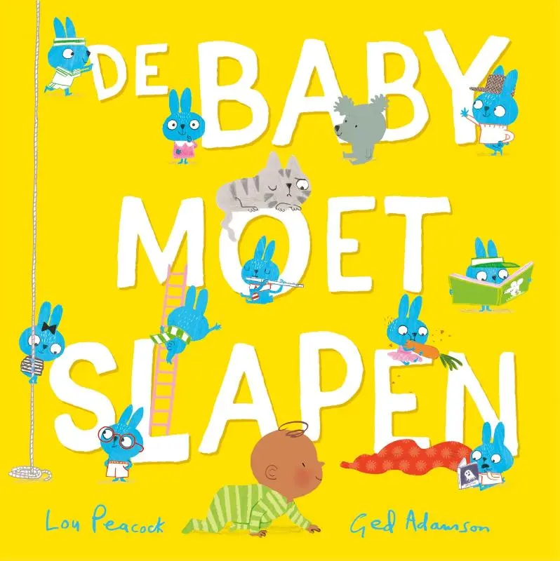 De baby moet slapen 3 jr+