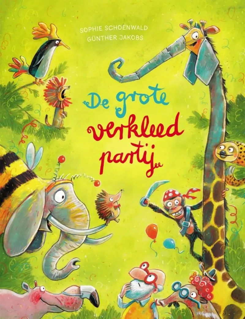 De grote verkleedpartij - Sophie Schoenwald