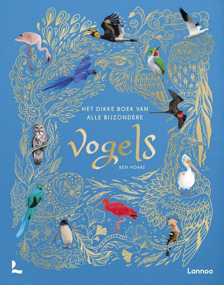 Het dikke boek van alle bijzondere vogels 9 jr+