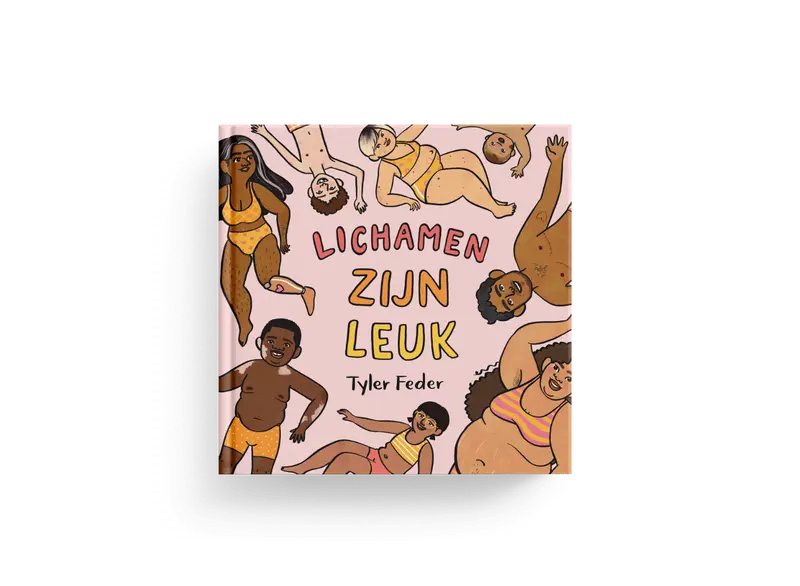 Lichamen zijn leuk by Tyler Feder