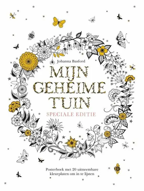 Mijn geheime tuin - speciale editie kleurplaten - Johanna Basford