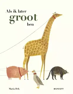 Prentenboek – Als ik later groot ben – Leren tellen van 1 tot 25 – 4+ jaar