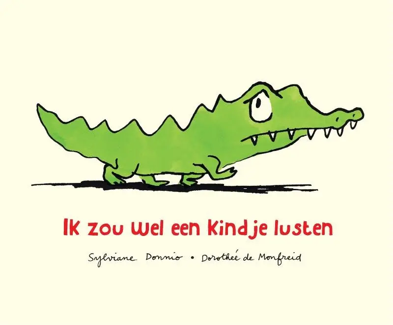 Prentenboek Hardcover - Ik zou wel een Kindje Lusten - Sylviane Donnio