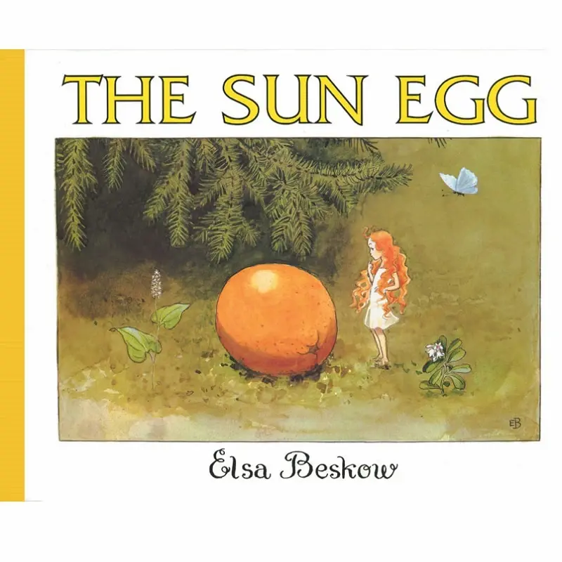 The Sun Egg by Elsa Beskow